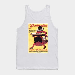 PALMEFKA Margarine Finest Butter Substitute Vintage German Food Advertisement Tank Top